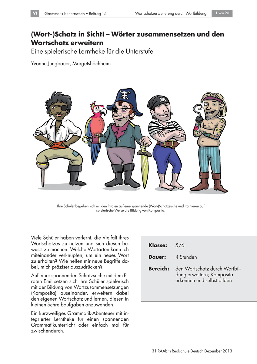 (Wort-)Schatz in Sicht! – Wörter zusammensetzen und den Wortschatz erweitern (Wort-)Schatz in Sicht! – Wörter zusammensetzen und den Wortschatz erweitern