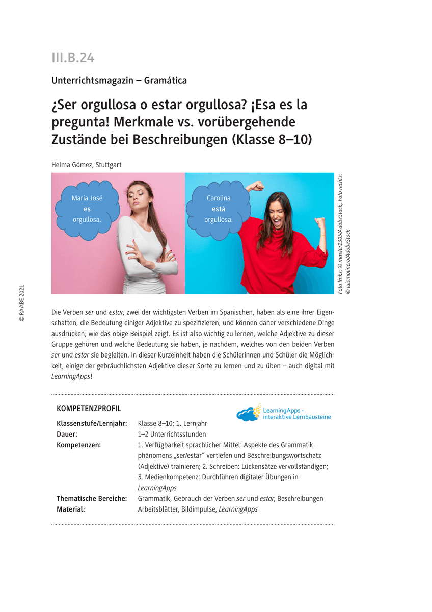 ¿Ser orgullosa o estar orgullosa? ¡Esa es la pregunta! ¿Ser orgullosa o estar orgullosa? ¡Esa es la pregunta!